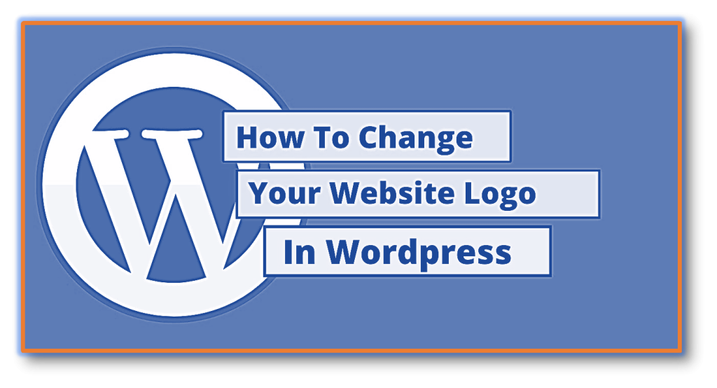 How-to-Change-the-Logo-on-Your-WordPress-Website