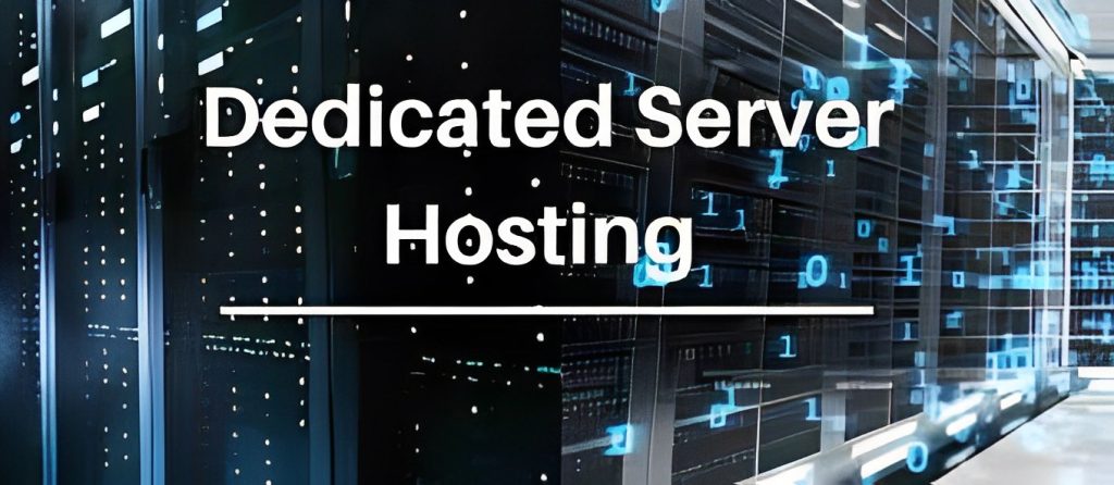 Dedicated Server Hosting