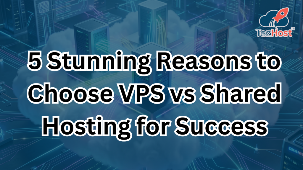 VPS vs shared hosting